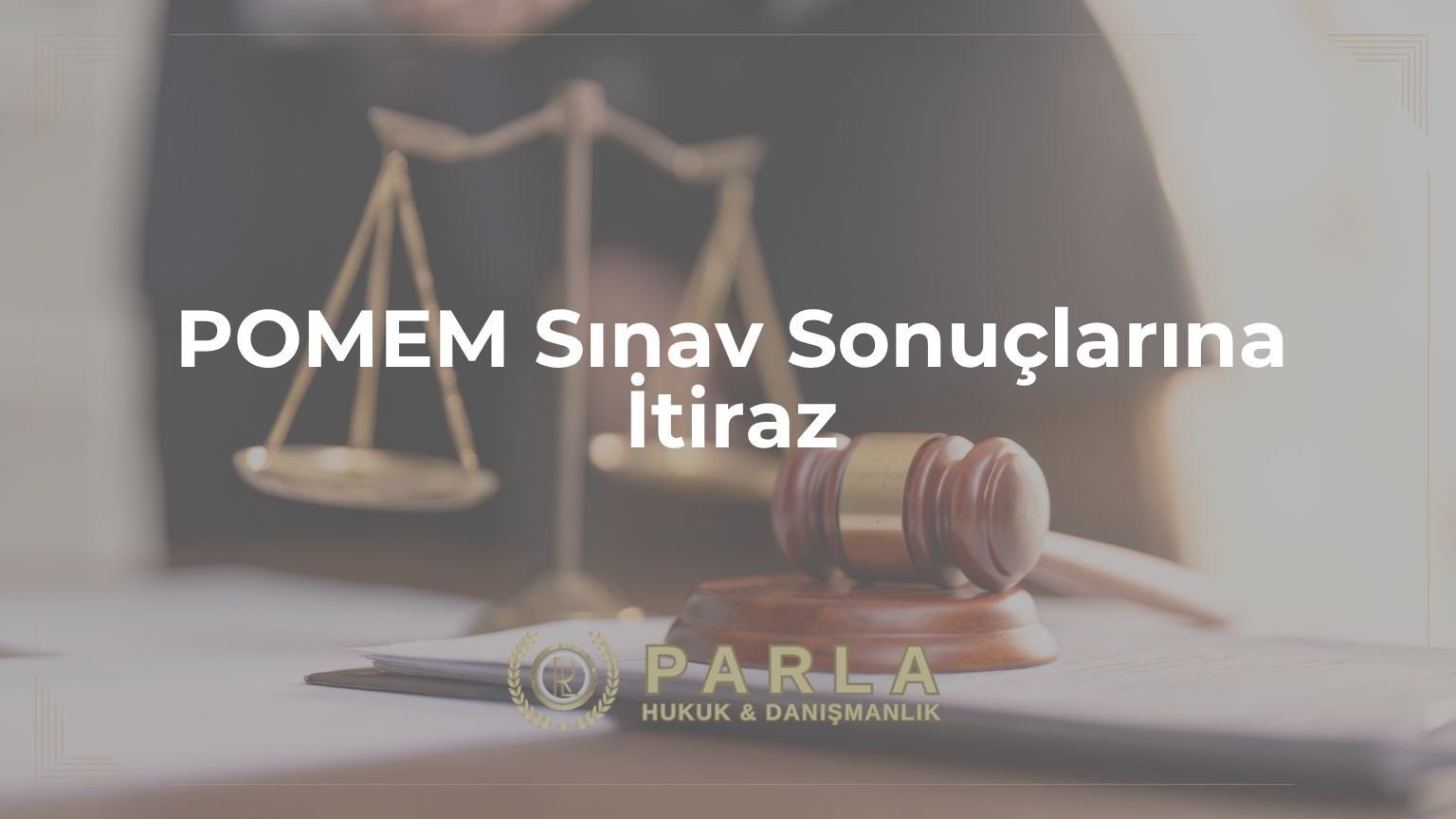 POMEM Sınav Sonuçlarına İtiraz