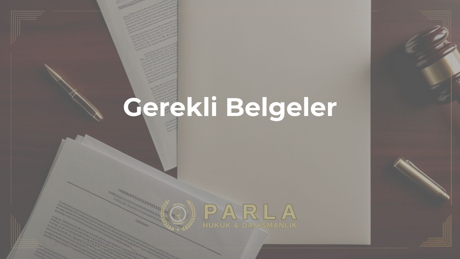 Gerekli Belgeler