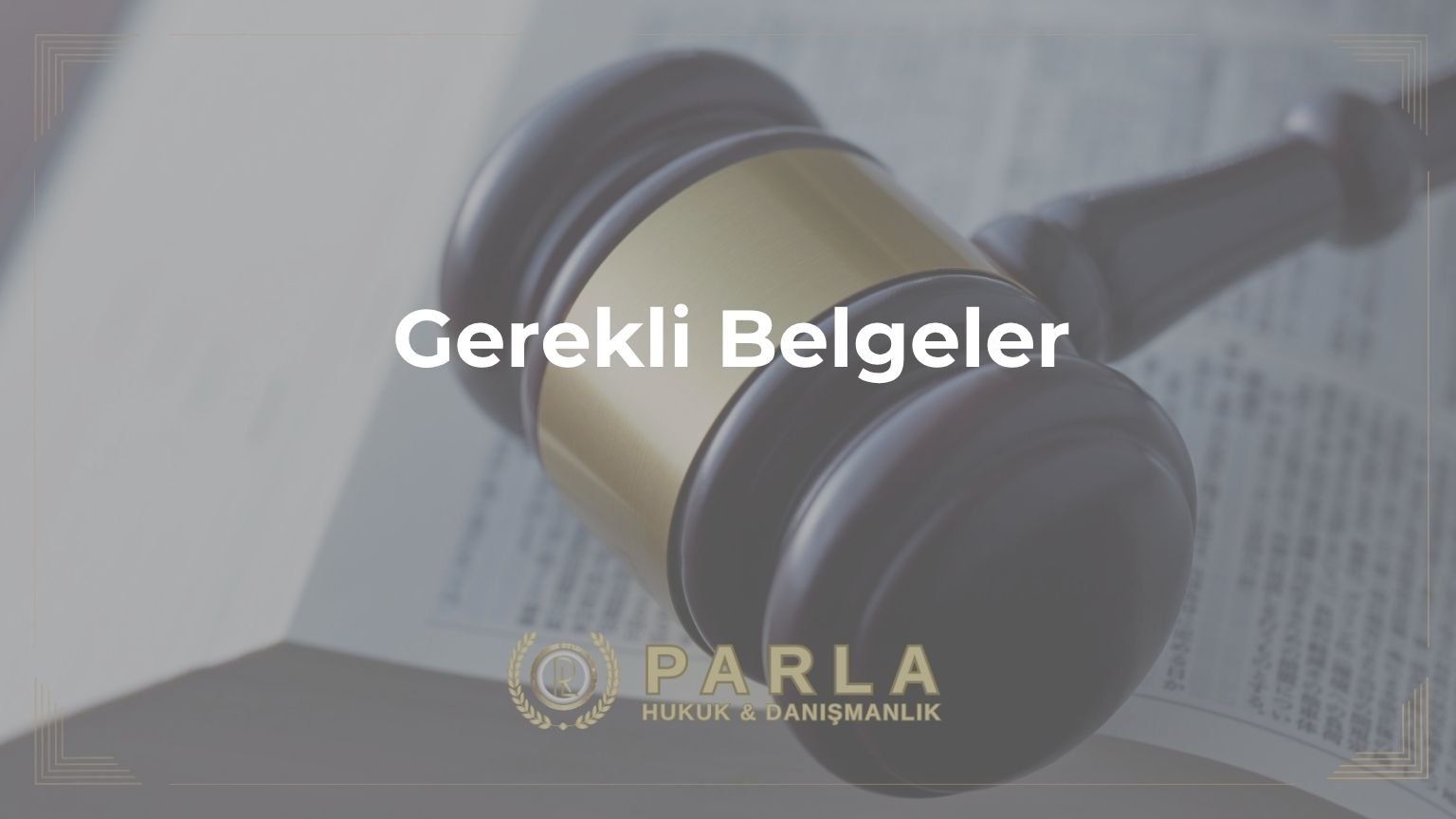 Gerekli Belgeler