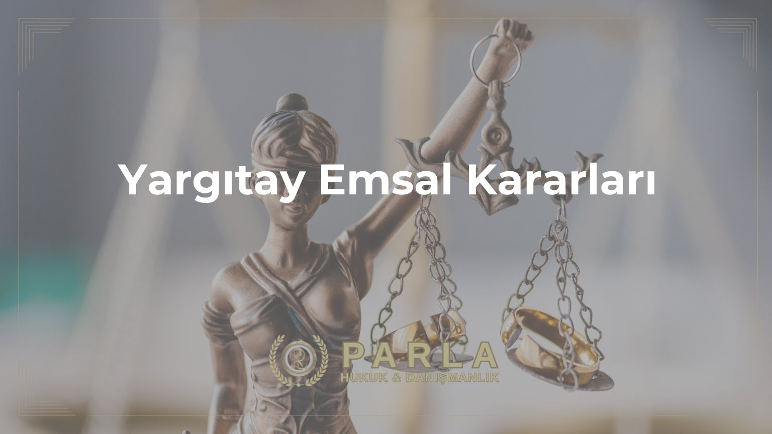 Yargıtay Emsal Kararları
