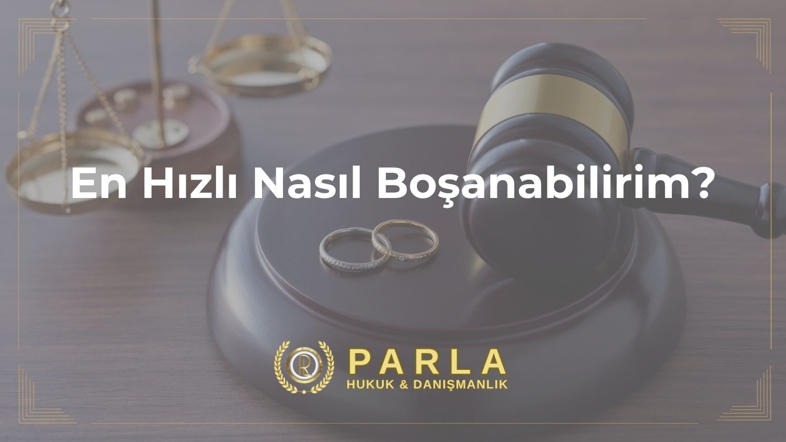 En Hızlı Nasıl Boşanabilirim? Anlaşmalı Boşanma ile 1-3 Ayda