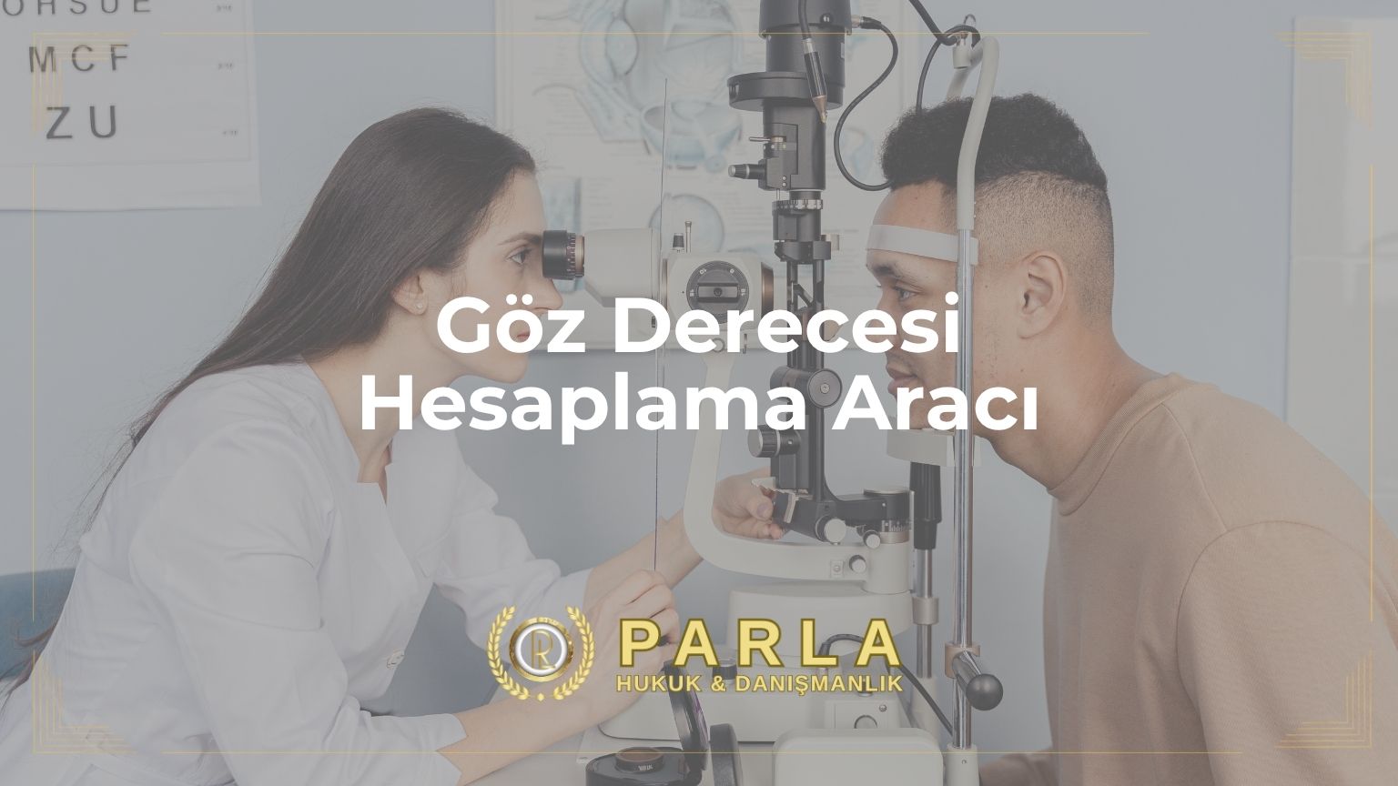 Göz Derecesi Hesaplama Aracı