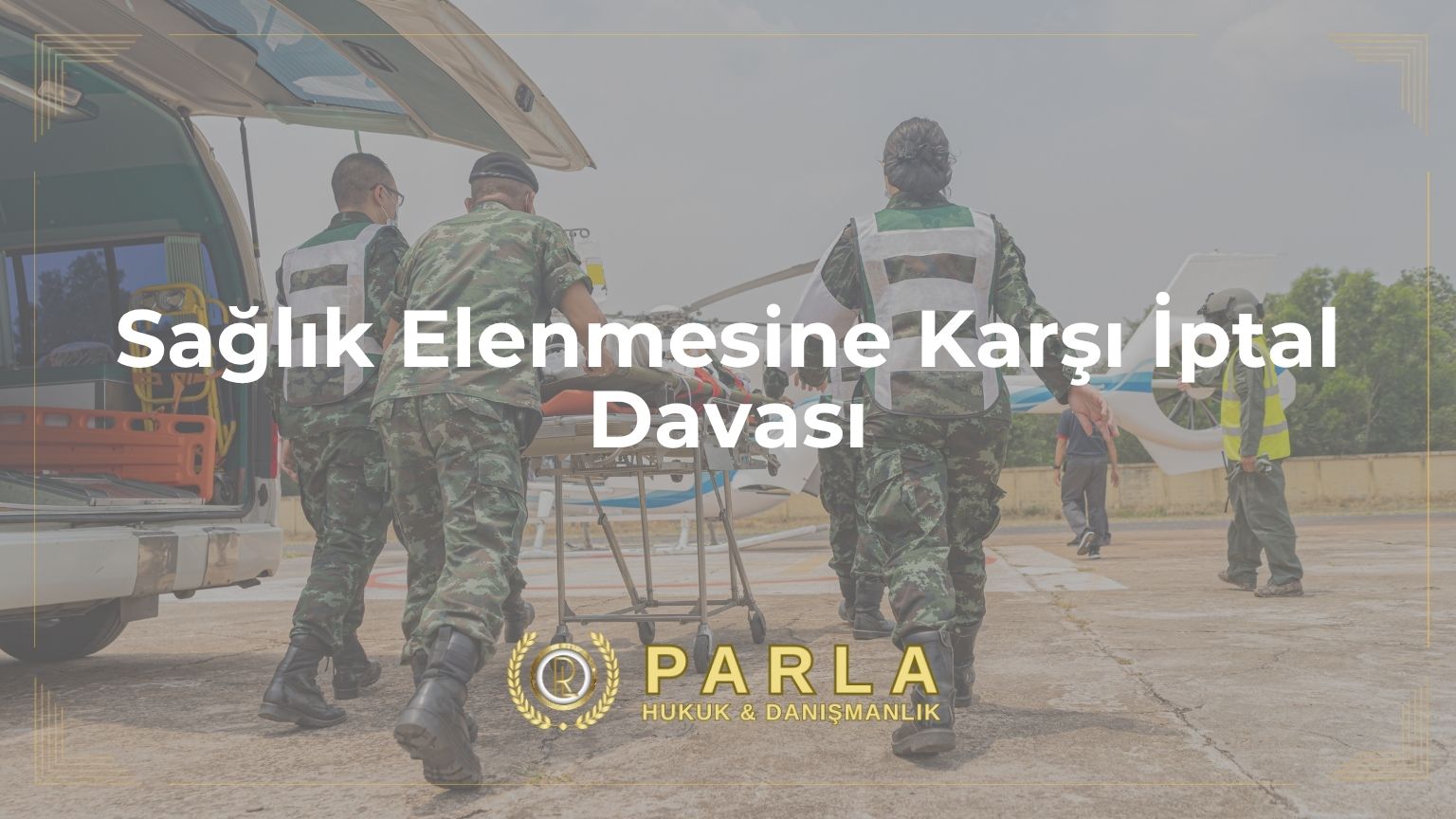 saglik-elenmesine-karsi-iptal-davasi